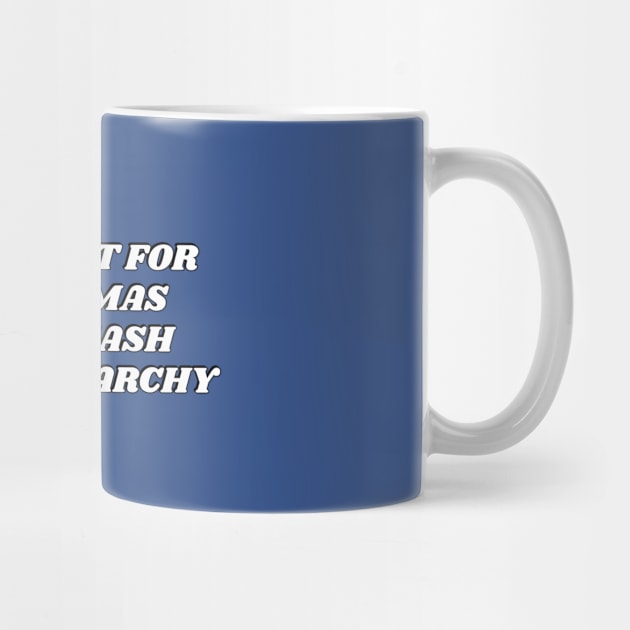 Funny Feminist Xmas - All I want for Christmas is to smash the patriarchy by InspireMe